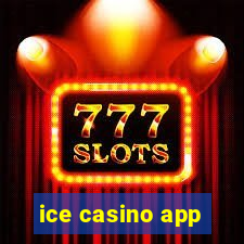 ice casino app